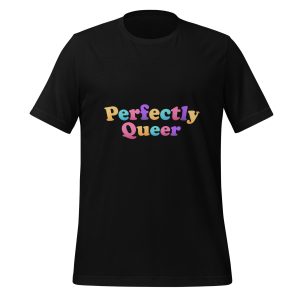 Perfectly Queer T-Shirt